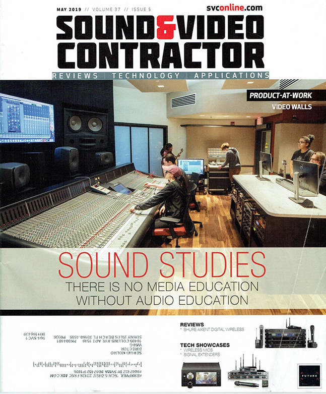 WSDG Covers May 2019 Volume of Sound & Video Contractor Magazine. Sound Studies, featuring the latest WSDG Educational recording studios around the world.